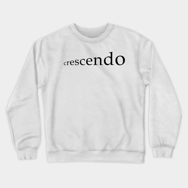 crescendo Crewneck Sweatshirt by GramophoneCafe